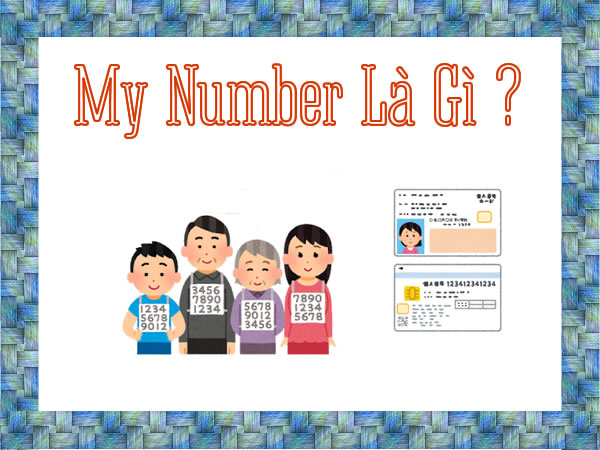 My Number: Bạn đã biết gì về My Number? Đây là hệ thống quản lý số công dân tại Nhật Bản, mang đến sự tiện lợi và an toàn cho người dân. Hãy xem thêm để khám phá sức mạnh của My Number!